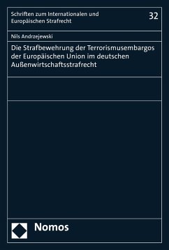 Cover Die Strafbewehrung der Terrorismusembargos der Europäischen Union im deutschen Außenwirtschaftsstrafrecht (eBook, PDF)