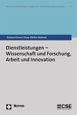 Dienstleistungen - Wissenschaft und Forschung, Arbeit und Innovation (eBook, PDF)