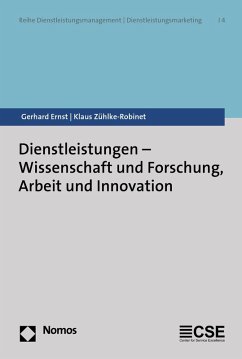 Dienstleistungen - Wissenschaft und Forschung, Arbeit und Innovation (eBook, PDF) - Ernst, Gerhard; Zühlke-Robinet, Klaus