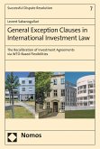 General Exception Clauses in International Investment Law (eBook, PDF)