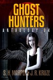 Ghost Hunters Anthology 04 (Ghost Hunter Mystery Parable Anthology) (eBook, ePUB)