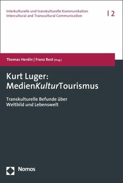 Kurt Luger: MedienKulturTourismus (eBook, PDF)