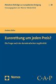 Eurorettung um jeden Preis? (eBook, PDF)