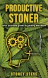 Productive Stoner - Your practical... - Bild 1