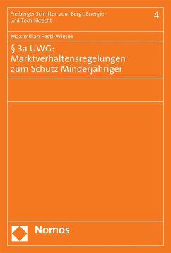 § 3a UWG: Marktverhaltensregelungen zum Schutz Minderjähriger (eBook, PDF) - Festl-Wietek, Maximilian