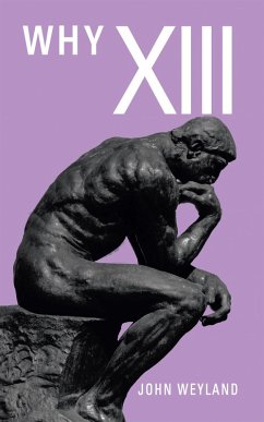 Why Xiii (eBook, ePUB)