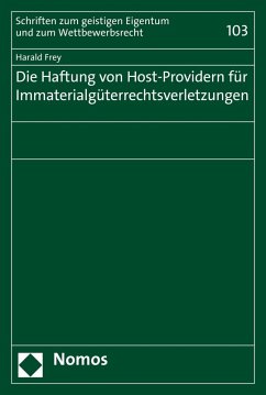 Die Haftung von Host-Providern für Immaterialgüterrechtsverletzungen (eBook, PDF) - Frey, Harald