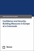 Confidence and Security-Building Measures in Europe at a Crossroads (eBook, PDF)