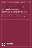 Strafverfahren und Kommunikationskompetenz (eBook, PDF)