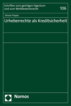 Urheberrechte als Kreditsicherheit (eBook, PDF) - Freyer, Simon