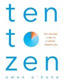 Ten to Zen (eBook, ePUB)