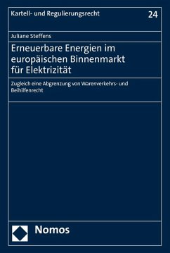 Erneuerbare Energien im europäischen Binnenmarkt für Elektrizität (eBook, PDF) - Steffens, Juliane