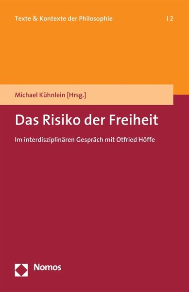 Das Risiko der Freiheit (eBook, PDF) Das Risiko der Freiheit (eBook, PDF)