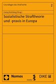 Sozialistische Straftheorie und -praxis in Europa (eBook, PDF)