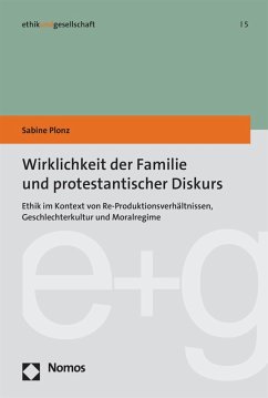 Wirklichkeit der Familie und protestantischer Diskurs (eBook, PDF) - Plonz, Sabine