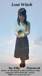 Lost Witch (Majoh Gakuin & Hikari Juku... - Bild 1