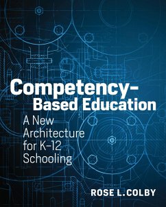 Competency-Based Education (eBook, ePUB) - Colby, Rose L.