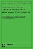 Wasserrahmenrichtlinie - Wege aus der Umsetzungskrise (eBook, PDF)