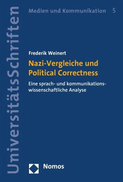 Nazi-Vergleiche und Political Correctness (eBook, PDF) - Weinert, Frederik