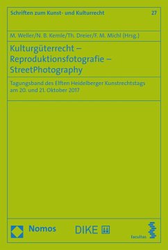 Kulturgüterrecht - Reproduktionsfotografie - StreetPhotography (eBook, PDF)