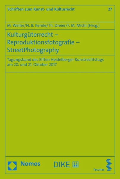 Kulturgüterrecht - Reproduktionsfotografie - StreetPhotography (eBook, PDF) Kulturgüterrecht - Reproduktionsfotografie - StreetPhotography (eBook, PDF)
