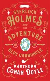 Sherlock Holmes and the Adventure of the Blue Carbuncle (eBook, ePUB)