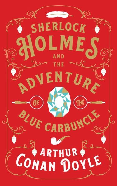 Sherlock Holmes and the Adventure of the Blue Carbuncle (eBook, ePUB)