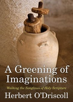 A Greening of Imaginations (eBook, ePUB) - O'Driscoll, Herbert