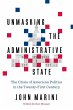 Unmasking the Administrative State... - Bild 1