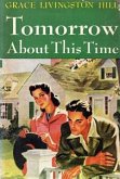 Tomorrow About This Time (eBook, ePUB)
