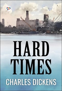 Hard Times (eBook, ePUB) - Dickens, Charles