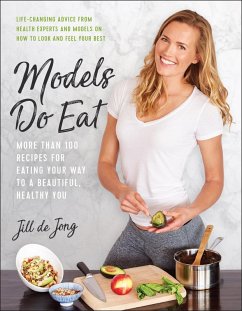 Models Do Eat (eBook, ePUB) - de Jong, Jill; de Jong, Jill; Sharp, Nikki
