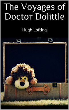 The Voyages of Doctor Dolittle (eBook, ePUB) - Lofting, Hugh