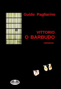 Vittorio O Barbudo (eBook, ePUB) - Pagliarino, Guido