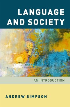 Language and Society (eBook, PDF) - Simpson, Andrew