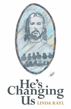 He's Changing Us (eBook, ePUB) - Rayl, Linda