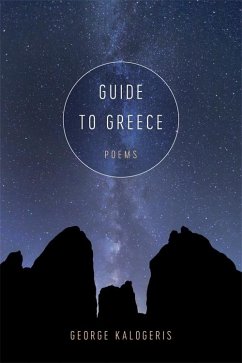 Guide to Greece (eBook, ePUB) - Kalogeris, George