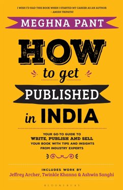 How to Get Published in India (eBook, ePUB) - Pant, Meghna