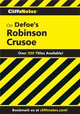 CliffsNotes on Defoe's Robinson Crusoe, 2nd Edition (eBook, ePUB)