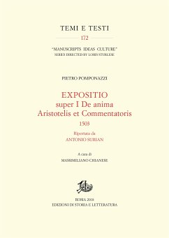 Expositio super I De anima Aristotelis et Commentatoris, 1503 (eBook, PDF) - Chianese, Massimiliano; Pomponazzi, Pietro