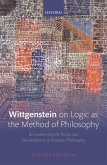 Wittgenstein on Logic as the Method of Philosophy (eBook, ePUB)