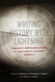 Writing History with Lightning (eBook, ePUB)