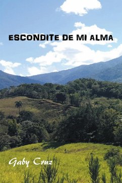 Escondite De Mi Alma (eBook, ePUB)
