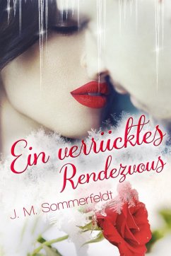 Cover Ein verrücktes Rendezvous (eBook, ePUB)
