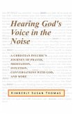 Hearing God's Voice in the Noise (eBook, ePUB)