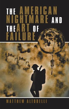 The American Nightmare and the Art of Failure (eBook, ePUB)
