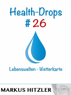 Health-Drops #026 (eBook, ePUB) - Hitzler, Markus