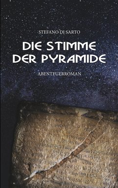 Die Stimme der Pyramide (eBook, ePUB) - Sarto, Stefano di