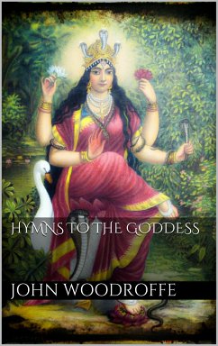 Hymns to the Goddess (eBook, ePUB) - Woodroffe, John