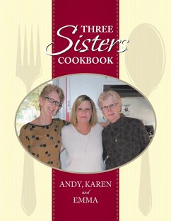 Three Sisters Cookbook (eBook, ePUB) - Graves, Karen